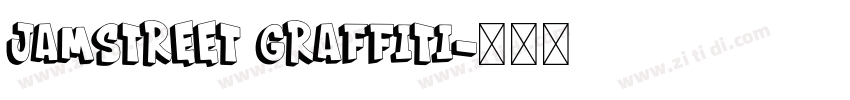 Jamstreet Graffiti字体转换